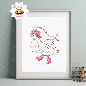 Girlie Western Silly Goose SVG, Cowboy Goose Meme PNG, Funny Goose Shirt SVG, Silly Goose On The Loose Cricut File