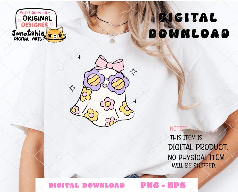 May include: A digital download of a cute cartoon ghost wearing sunglasses and a pink bow. The ghost is surrounded by flowers and stars. The text "DIGITAL DOWNLOAD" is at the bottom of the image.