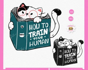 Cat Reading Book Clipart – “How to Train Your Human” SVG PNG (Digital Download)