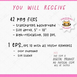 May include: Pink background with text: "YOU WILL RECEIVE" and details about 42 PNG files, including transparent backgrounds and sizes approximately 5"-10". Also includes 1 EPS file with vector elements. A digital product.