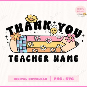 Groovy retro potlood leraar waardering svg aangepaste leraar dankbaarheid naam frame png bloem potlood leraar leven illustraties Super leraar svg
