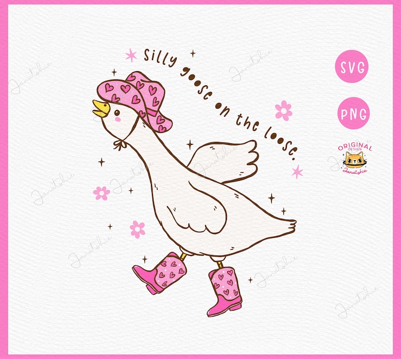 Girlie Western Silly Goose SVG, Cowboy Goose Meme PNG, Funny Goose Shirt SVG, Silly Goose On The Loose Cricut File