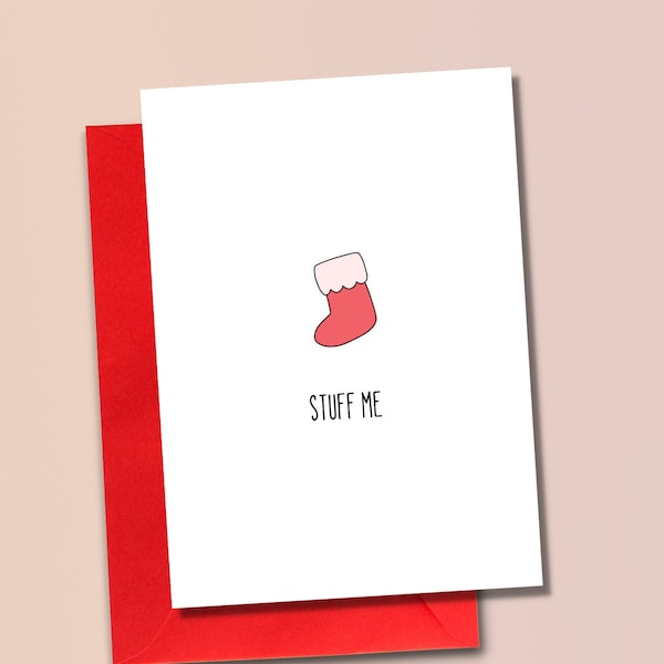 Stuff Me Rude Stocking Greeting Card » Funny XMas Card for Boyfriend Girlfriend » Inappropriate Humor Holiday Christmas Card » Gift for Him