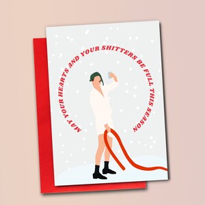 Shitter's Full Holiday Card » Lustige Weihnachtskarte » Weihnachtsferien Film Inspiriert » Karte für Freunde » Cousin Eddie Zitate » Chevy Chase