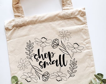 Floral “Shop Small” | Canvas Tote Bag