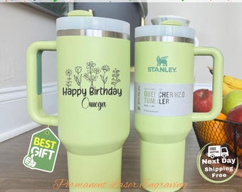 Engrave Floral Happy Birthday On Stanley Cup Quencher Tumbler 40oz Custom Text Name Laser Engraved Logo Personalized Customized Birth Flower