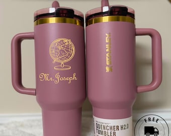 Vaso Stanley Quencher ProTour Flip Straw de 1,2 litros (40 oz) grabado con láser / personalizado para educadores / regalo de agradecimiento al profesor