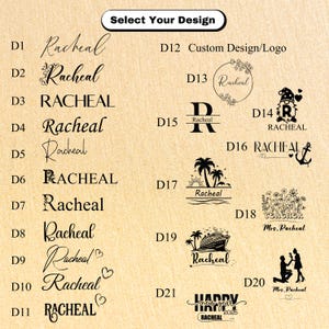 May include: A chart with 21 different design options for a personalized stamp. The designs include various fonts, floral elements, and images such as a palm tree, a cruise ship, a gnome, and a couple getting married. The chart is labeled with the design number and the name "Racheal" is included in most of the designs.
