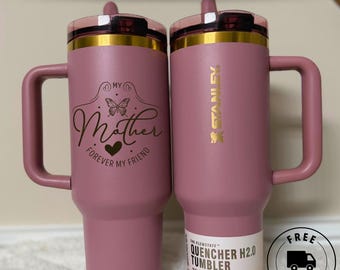 Mother Day Gift Stanley Quencher ProTour Flip Straw 40oz Laser Engraved | Mom Grandma Dad New Mom Personalized Tumbler