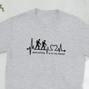 Geocaching is in my blood / Geocache shirt / Geocacher T-shirt / Geocaching gifts