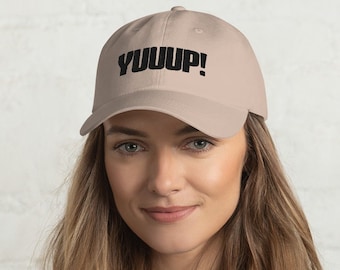 Yuuup! popular auction saying in black cap / yup! auctioneer storage dad hat