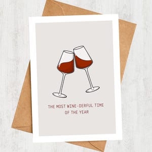 Postkarte "The most wine-derful time"