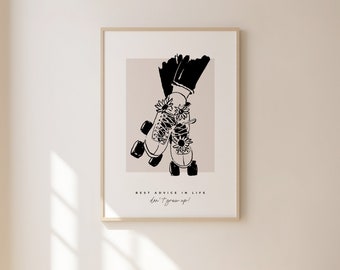 Print - Don't grow up // Poster // Kunstdruck