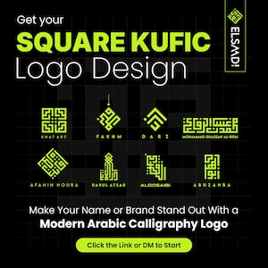 Może przedstawiać: Czarna grafika z limonkowymi logotypami w stylu kwadratowego pisma kufickiego. Tekst zawiera Get your SQUARE KUFIC Logo Design, ELSAMD! oraz osiem nazw: KHAT ARC, FAKHM, DARZ, MOHAMMAD GHASSAN AL-RIFAI, AFANIN NOURA, DARUL ATSAR, ALGOSAIBI, ABUZAHRA.