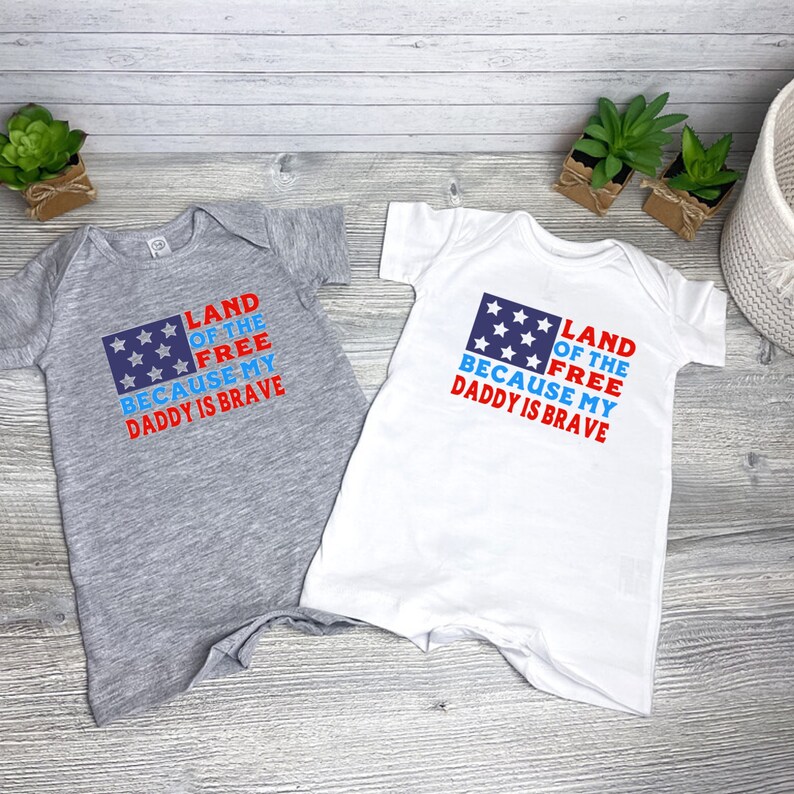 Fourth of July Romper Short Sleeve and Long Sleeve Land of the Free Because My Daddy is Brave Baby and Toddler Rompers