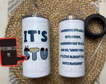 Dad Tumbler, Bluey Dad, Bluey Gift, Dad cup, Father’s Day gift, Gift for Dad, It’s dad tumbler