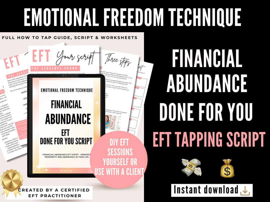 EFT Script for Financial Abundance Done for You Emotional Freedom ...