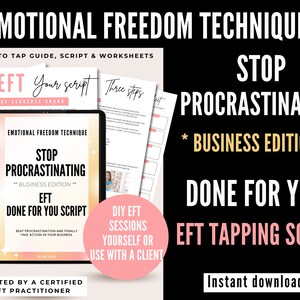 Puede incluir: Una portada de producto de descarga digital rosa y blanca con el texto "Emotional Freedom Technique Stop Procrastinating - Business Edition - EFT Done For You Script" y "Beat procrastination and finally take action in your business".