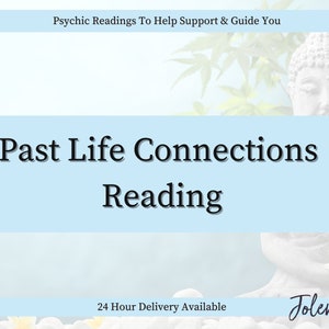 Past Life Reading IN DEPTH Past Life Connections (Answered FAST within 48 hours)