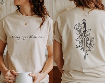 Entering My Villain Era Shirt, Villain Shirt, Feminist Shirt, Bookish Gift for Reader, Gothic Boho Shirt, Sword Women Shirt, Girl Power