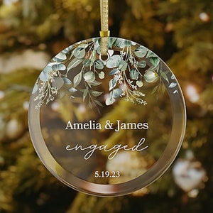 Personalized Engaged Ornament, Our First Christmas Ornament Engagement Gift, Eucalyptus Greenery Custom Glass Ornament, Gift for Couple