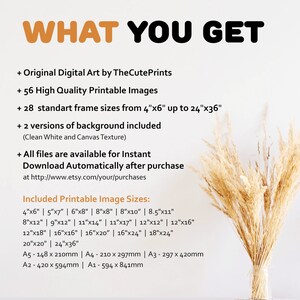 Puede incluir: Una lista de impresi&oacute;n de arte digital con el texto "WHAT YOU GET" en negro y naranja. La lista incluye 56 im&aacute;genes imprimibles de alta calidad, 28 tama&ntilde;os de marco est&aacute;ndar de 4"x6" a 24"x36", 2 opciones de fondo y descarga instant&aacute;nea. La lista tambi&eacute;n incluye una lista de tama&ntilde;os de im&aacute;genes imprimibles en pulgadas y mil&iacute;metros.