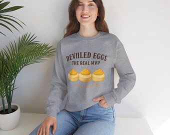 Deviled Eggs The Real MVP Sweatshirt | Foodie Cooking Shirt