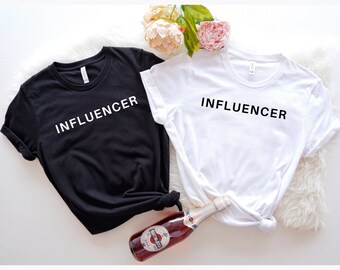 Influencer Shirt Etsy