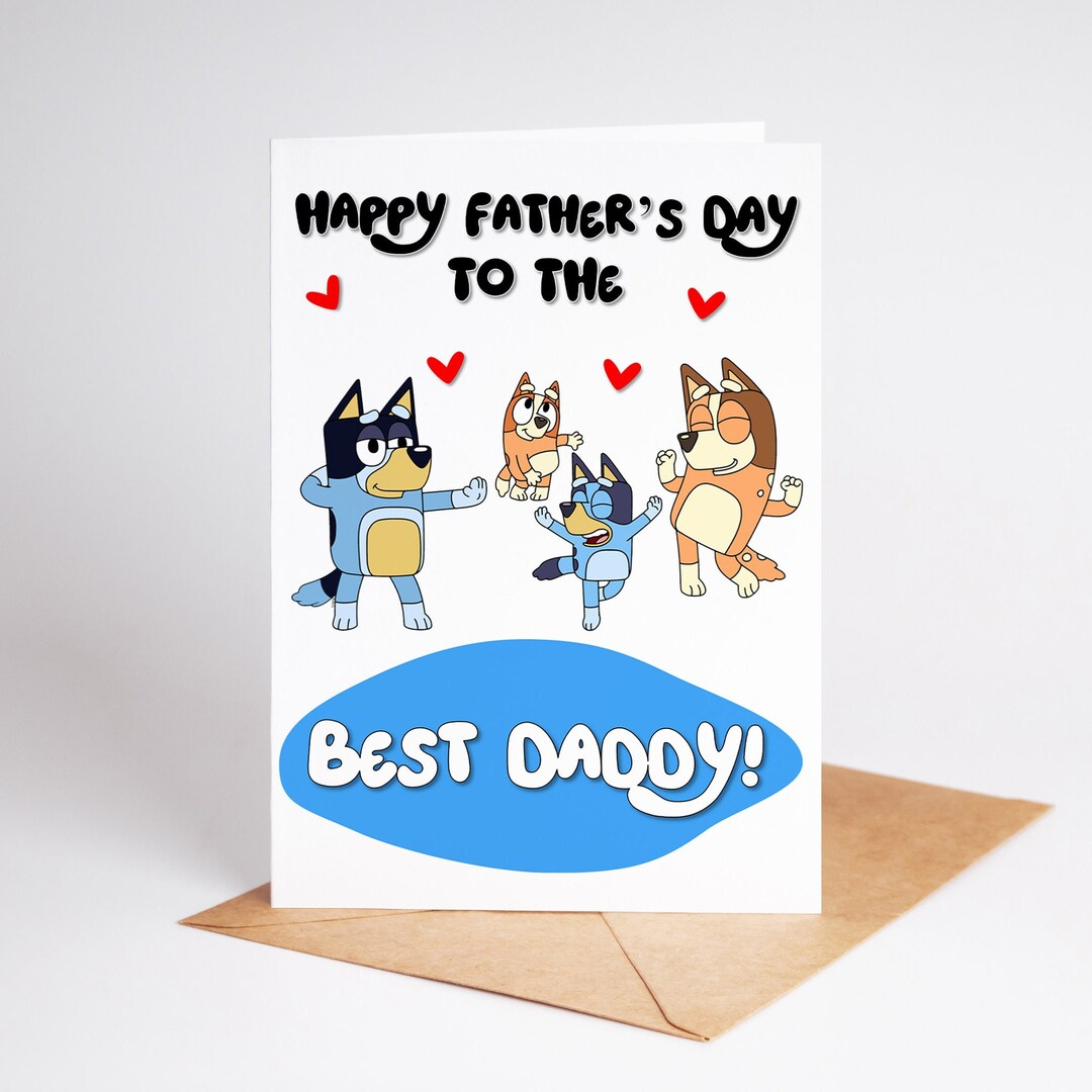 Bluey Fathers Card Bluey Father's Bluey Card Bandit Dad Husband - Etsy UK