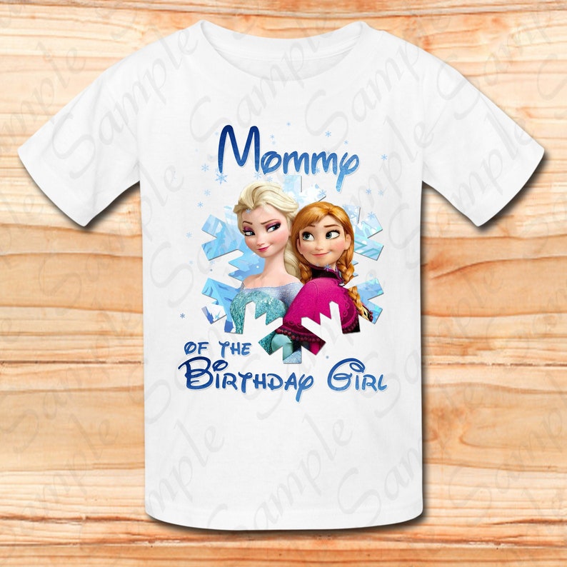 Download Tops Tees T Shirts Disney Frozen Elsa Mommy Of Birthday Girl Snowflake Svg Instant Download Custom Matching Birthday Party Shirt Iron On Transfer Printable Diy