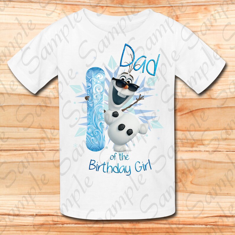 Download Disney Frozen Olaf Dad Of Birthday Girl Snowflake Svg Instant Download Custom Matching Birthday Party Shirt Iron On Transfer Printable Diy Clothing T Shirts Gtforce In