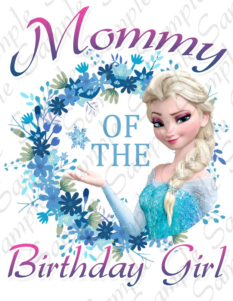Download Disney Frozen Elsa Mommy Of Birthday Girl Flower Wreath Svg Instant Download Custom Matching Birthday Party Shirt Iron On Transfer Printable Clothing Women S Clothing Valresa Com