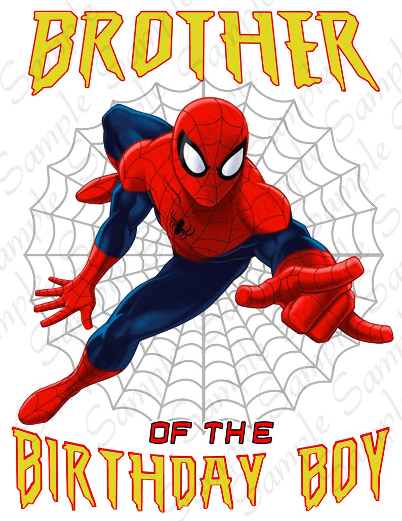 Download Spiderman Brother of the Birthday Boy Svg INSTANT DOWNLOAD ...
