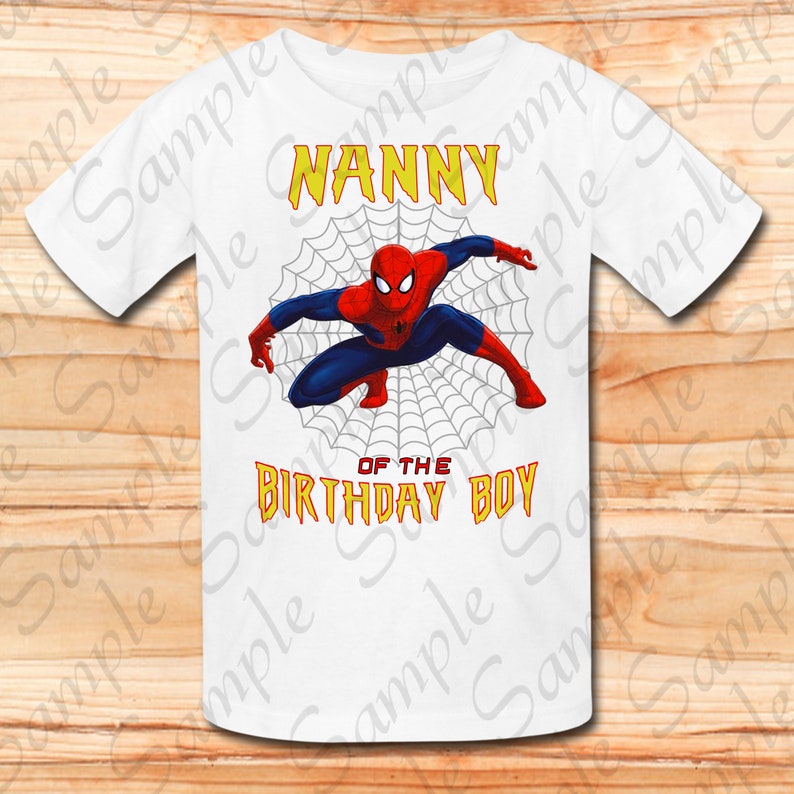 Download Graphic Tees Spiderman Nanny Of The Birthday Boy Svg Instant Download Personalized Matching Birthday Shirt Iron On Transfer Printable Diy Party Shirt Clothing