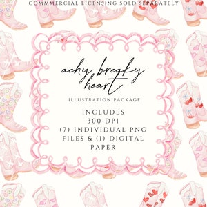 Puede incluir: Un paquete de papel digital con siete ilustraciones de acuarela de botas de vaquero rosas con diferentes diseños de corazones. El texto "achy breaky heart" está en el centro de la imagen. El texto "ILLUSTRATION PACKAGE" está debajo del título. El texto "INCLUDES 300 DPI (7) INDIVIDUAL PNG FILES & (1) DIGITAL PAPER" está debajo del título.