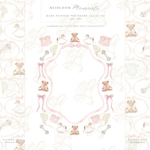 May include: A hand-painted PNG frame with a soft pink border, adorned with watercolor illustrations of teddy bears, bows, baby clothes, and rocking horses. The text "HEIRLOOM Moments" is at the top. The image is 300 DPI.