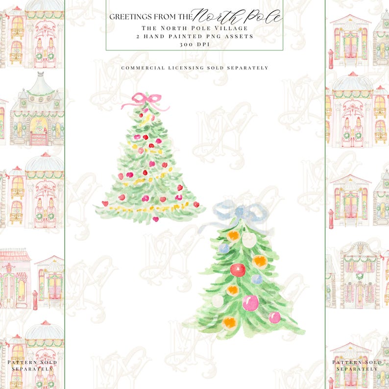 May include: Watercolor illustration featuring two Christmas trees with ornaments and bows. The trees are green with red, yellow, and pink ornaments. The text "GREETINGS FROM THE North Pole" is at the top. The image also includes illustrations of buildings.