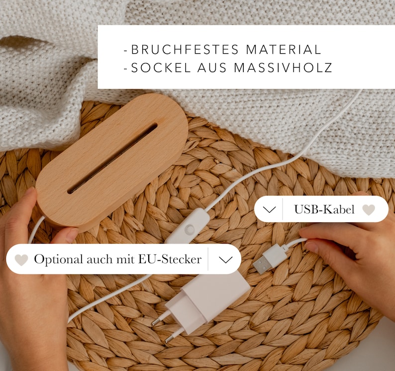 May include: A wooden lamp base with a built-in LED light strip. The lamp is connected to a white USB cable and a white power adapter with a European plug. The text on the image reads "BRUCHFESTES MATERIAL - SOCKEL AUS MASSIVHOLZ" and "Optional auch mit EU-Stecker" and "USB-Kabel".
