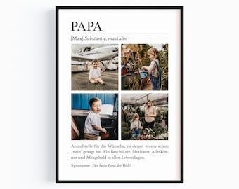 May include: A framed print with the German word "PAPA" at the top, meaning "DAD". The print includes four photos of children and text describing a father's role. The frame is black.