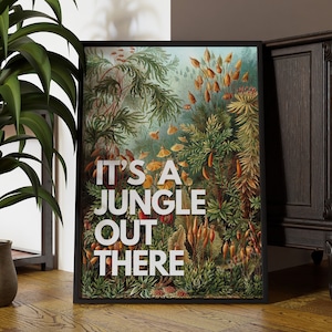 It&#39;s A Jungle out there Quote Print | Vintage Jungle Wall Art  Quirky Decor