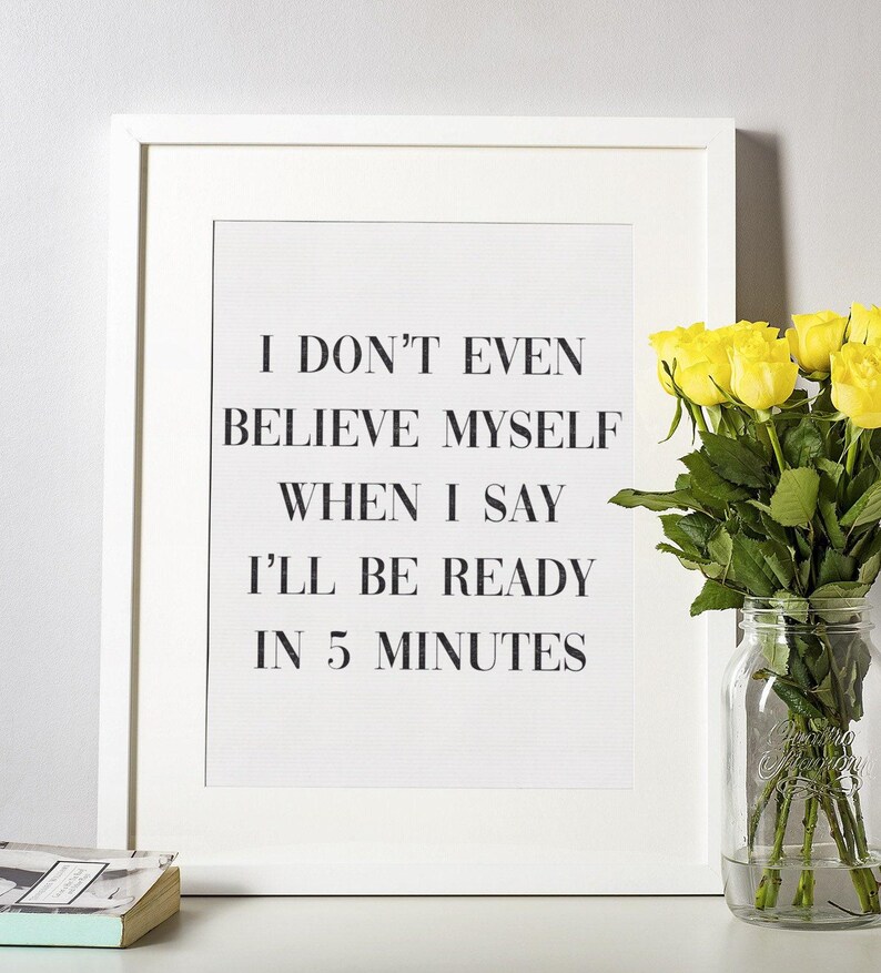Funny Quote Print: Relatable Office Humor (Bold Color, Matte Paper) image 2