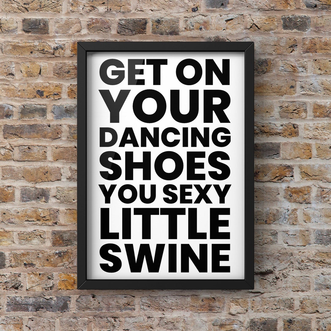 Get on Your Dancing Shoes Arctic Monkeys Lyrics Typographic Etsy UK