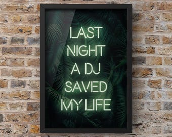 Muziek muurdecoratie, groene neon quote - retro glow accent | De DJ van gisteravond heeft mijn leven gered