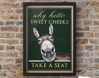 Hello Sweet Cheeks | Take a Seat Donkey Print | Funny Bathroom Wall Art print | Framed Posters | Dark Green Home Decor | Downstairs Toilet