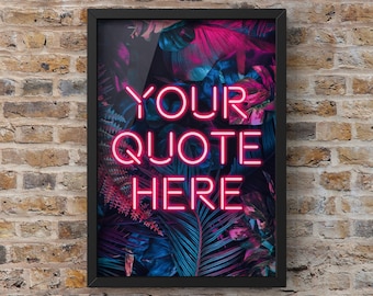 Personalised Neon Print, Custom Print, Song Lyrics, Quote, Jungle neon , Including Express Delivery  Quirky Decor