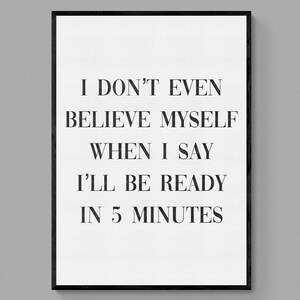 Funny Quote Print: Relatable Office Humor (Bold Color, Matte Paper) image 3