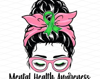Conciencia de salud mental Png, Guerrero de salud mental Messy Bun Png, Cinta de salud mental Png, Sublimación de conciencia de salud mental