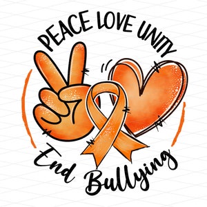May include: Orange watercolour peace sign, heart, and ribbon with the text "Peace Love Unity End Bullying".