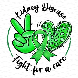 Kidney Disease Fight For a Cure Png, Kidney Disease Awareness Png, Kidney Disease Warrior Leopard Heart, Kidney Disease Survivor Sublimation