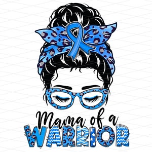 Mama of a Warrior Messy Bun Type 1 Diabetes Png, Mama of a Warrior Png, T1 Diabetes Awareness Png, T1 Diabetes Mama Sublimation